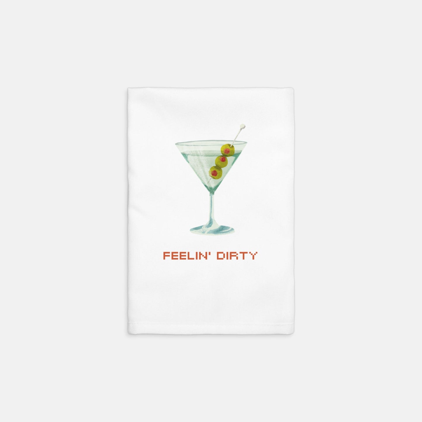 Feelin' Dirty Hostess Towels