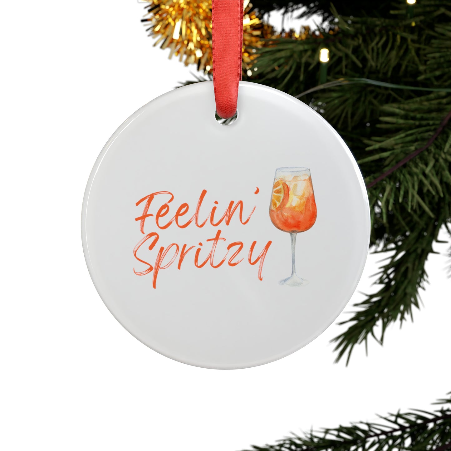 Feelin' Spritzy Acrylic Ornament