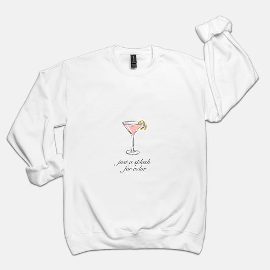 Just a Splash for Color Sweatshirt